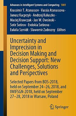 eBook (pdf) Uncertainty and Imprecision in Decision Making and Decision Support: New Challenges, Solutions and Perspectives de 