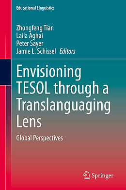 Fester Einband Envisioning TESOL through a Translanguaging Lens von 