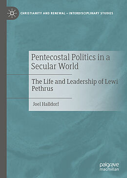 Livre Relié Pentecostal Politics in a Secular World de Joel Halldorf