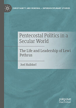 Couverture cartonnée Pentecostal Politics in a Secular World de Joel Halldorf