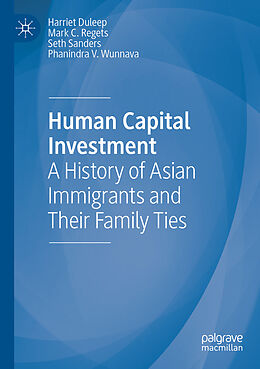 Couverture cartonnée Human Capital Investment de Harriet Duleep, Phanindra V. Wunnava, Seth Sanders