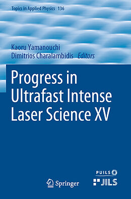 Couverture cartonnée Progress in Ultrafast Intense Laser Science XV de 
