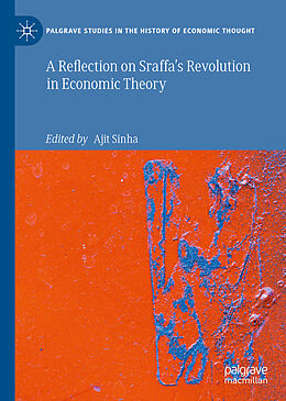 Fester Einband A Reflection on Sraffa's Revolution in Economic Theory von 