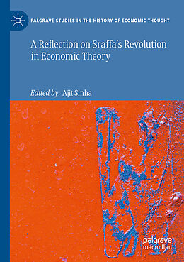 Kartonierter Einband A Reflection on Sraffa s Revolution in Economic Theory von 