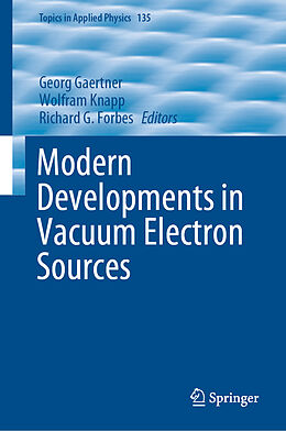 Livre Relié Modern Developments in Vacuum Electron Sources de 