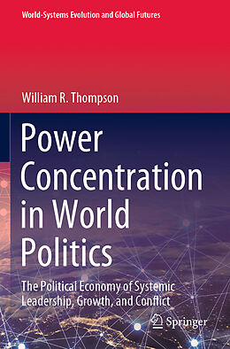 Couverture cartonnée Power Concentration in World Politics de William R. Thompson