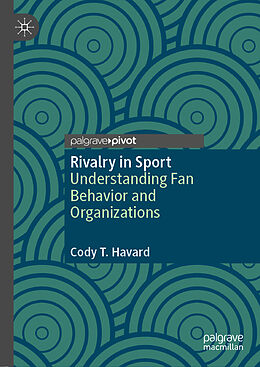 E-Book (pdf) Rivalry in Sport von Cody T. Havard