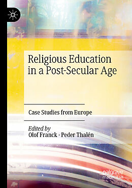 Couverture cartonnée Religious Education in a Post-Secular Age de 