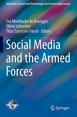 Kartonierter Einband Social Media and the Armed Forces von 
