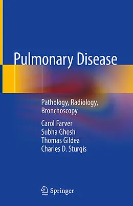 E-Book (pdf) Pulmonary Disease von Carol Farver, Subha Ghosh, Thomas Gildea