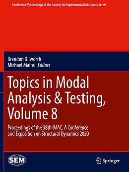 Couverture cartonnée Topics in Modal Analysis & Testing, Volume 8 de 