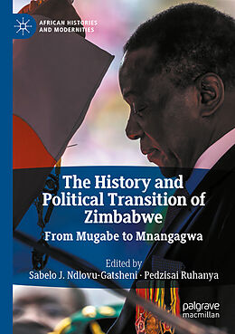 Couverture cartonnée The History and Political Transition of Zimbabwe de 