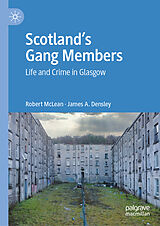eBook (pdf) Scotland's Gang Members de Robert Mclean, James A. Densley
