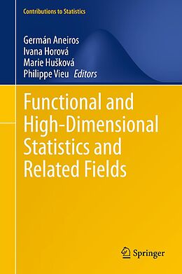 eBook (pdf) Functional and High-Dimensional Statistics and Related Fields de 