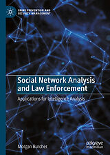eBook (pdf) Social Network Analysis and Law Enforcement de Morgan Burcher