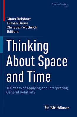 Couverture cartonnée Thinking About Space and Time de 