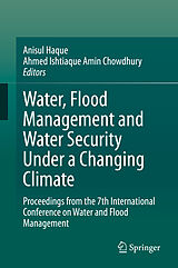 E-Book (pdf) Water, Flood Management and Water Security Under a Changing Climate von 