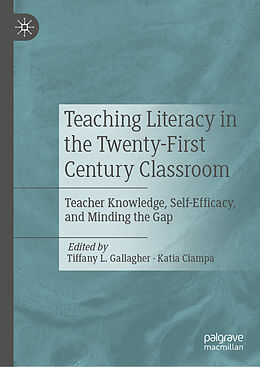 Livre Relié Teaching Literacy in the Twenty-First Century Classroom de 