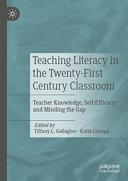 Couverture cartonnée Teaching Literacy in the Twenty-First Century Classroom de 