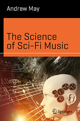 Couverture cartonnée The Science of Sci-Fi Music de Andrew May