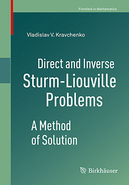Couverture cartonnée Direct and Inverse Sturm-Liouville Problems de Vladislav V. Kravchenko