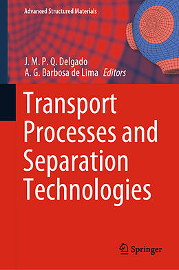 Livre Relié Transport Processes and Separation Technologies de 