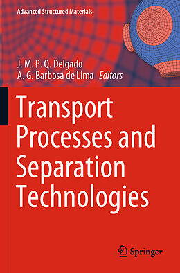 Couverture cartonnée Transport Processes and Separation Technologies de 