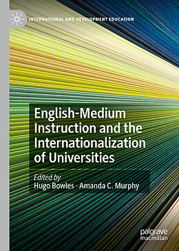 Fester Einband English-Medium Instruction and the Internationalization of Universities von 