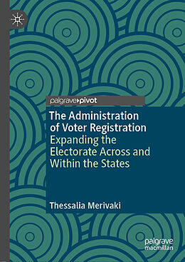 Livre Relié The Administration of Voter Registration de Thessalia Merivaki