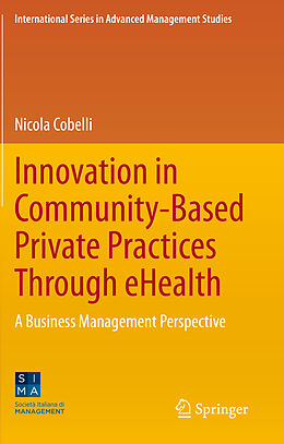 Couverture cartonnée Innovation in Community-Based Private Practices Through eHealth de Nicola Cobelli