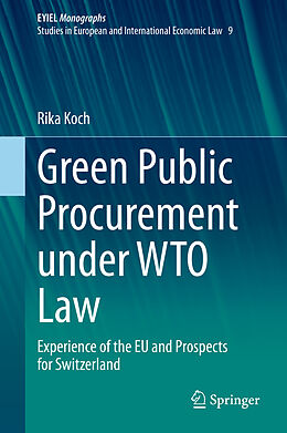 Livre Relié Green Public Procurement under WTO Law de Rika Koch