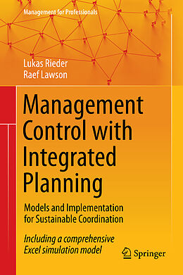 Fester Einband Management Control with Integrated Planning von Raef Lawson, Lukas Rieder