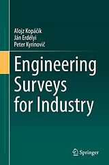 eBook (pdf) Engineering Surveys for Industry de Alojz Kopácik, Ján Erdélyi, Peter Kyrinovic