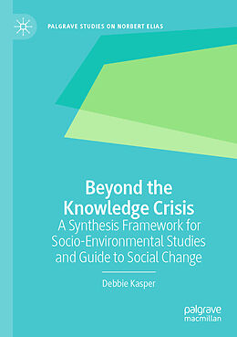 Couverture cartonnée Beyond the Knowledge Crisis de Debbie Kasper