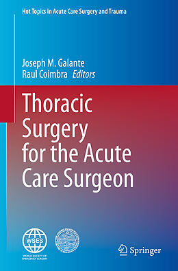 Livre Relié Thoracic Surgery for the Acute Care Surgeon de 