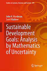 eBook (pdf) Sustainable Development Goals: Analysis by Mathematics of Uncertainty de John N. Mordeson, Sunil Mathew