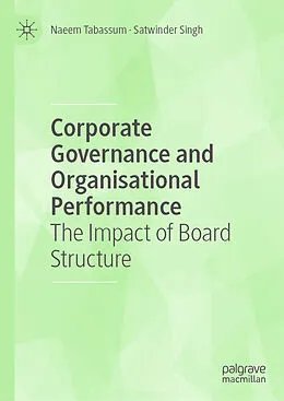 E-Book (pdf) Corporate Governance and Organisational Performance von Naeem Tabassum, Satwinder Singh