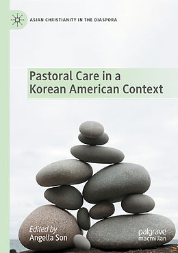 Couverture cartonnée Pastoral Care in a Korean American Context de 