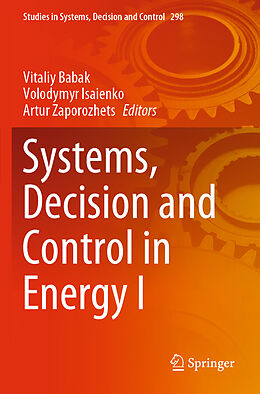 Couverture cartonnée Systems, Decision and Control in Energy I de 