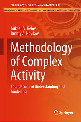 Livre Relié Methodology of Complex Activity de Dmitry A. Novikov, Mikhail V. Belov