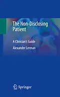 E-Book (pdf) The Non-Disclosing Patient von Alexander Lerman