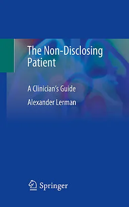E-Book (pdf) The Non-Disclosing Patient von Alexander Lerman