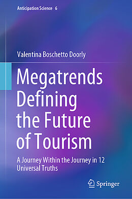 Fester Einband Megatrends Defining the Future of Tourism von Valentina Boschetto Doorly