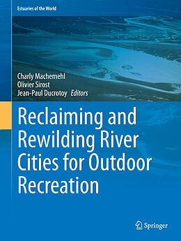 Livre Relié Reclaiming and Rewilding River Cities for Outdoor Recreation de 