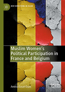 Couverture cartonnée Muslim Women s Political Participation in France and Belgium de Amina Easat-Daas