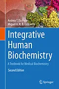 E-Book (pdf) Integrative Human Biochemistry von Andrea T. Da Poian, Miguel A. R. B. Castanho