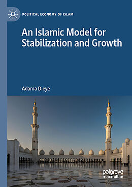 Couverture cartonnée An Islamic Model for Stabilization and Growth de Adama Dieye