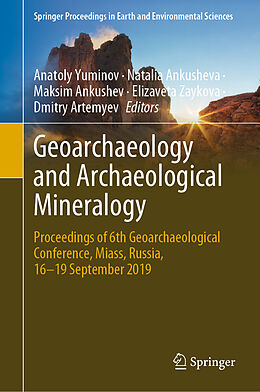 Fester Einband Geoarchaeology and Archaeological Mineralogy von 