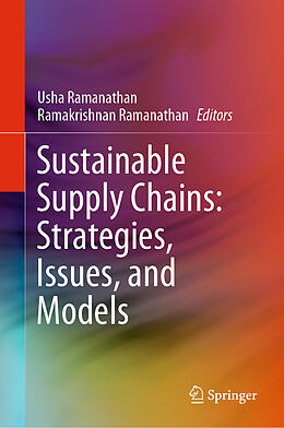 Livre Relié Sustainable Supply Chains: Strategies, Issues, and Models de 