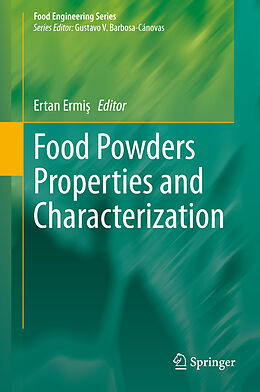 Livre Relié Food Powders Properties and Characterization de Ertan Ermis